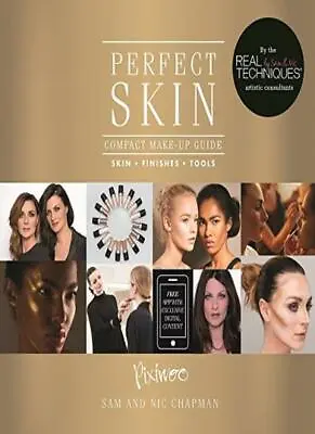 Perfect Skin: Compact Make-Up Guide For Skin And Finishes (Pixiwoo Compact) By  • £2.51