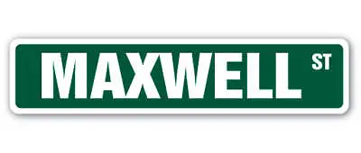 MAXWELL Street Sign Childrens Name Room Metal Sign Decal • $9.99