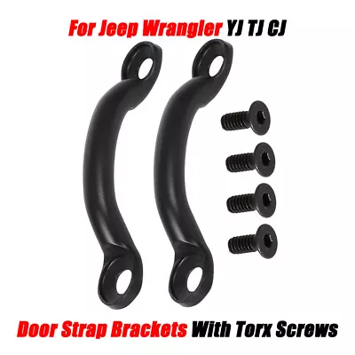 Door Strap Brackets With Torx Screws Set For 1959-2006 Jeep Wrangler YJ TJ CJ • £16.79