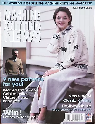 Machine Knitting News Pattern Magazine June 2000 Ladies Mens Girls Baby Y2K • £5.49