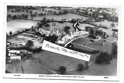NORTHWOOD Mount Vernon Hospital From The Air Early RP Postcard Middlesex • £4.99