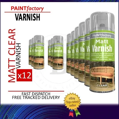 12x Varnish Matt Finish Spray Paint Aerosol Metal Wood Plastic Acrylic 250ml • £29.99