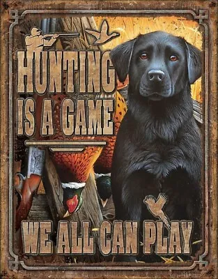 HUNTING Lab Metal Tin Sign Picture 16x12 Bird Dog Cabin Man Cave Wall Decor Gift • $9.99