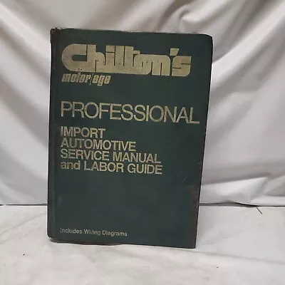 Chiltons Motor Age Professional Import Automotive Service Manual Labor Guide • $19.99