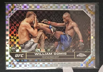 2024 Topps Chrome UFC X-Fractor William Gomis Rookie Featherweight • $4