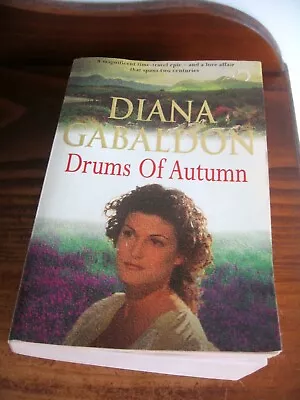 DRUMS OF AUTUMN  By DIANA GABALDON  #4 OUTLANDER SERIES   • $11