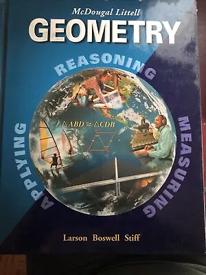 McDougal Littell High School Math Ser.: Geometry : Applying Reasoning... • $21.24