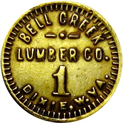 1919 Dixie West Virginia R10 Lumber Good For Token Bell Creek 1 Type Not On TC • $51