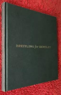 £30 • Buy BREITLING For Bentley WATCHES Catalogue Hardback Book 2008 Near MINT