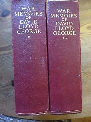 War Memoirs Of David Lloyd George Two Volumes New Edition 1938 Foreword • £10