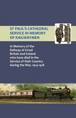 St Paul Os Cathedral Service In Memory Of Railway Men • $30.06