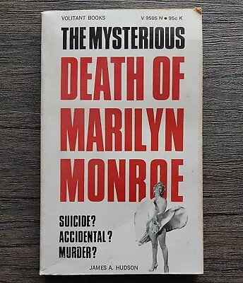 The Mysterious Death Of Marilyn Monroe James A. Hudson 1968 Volitant  Pb V 9505 • $8