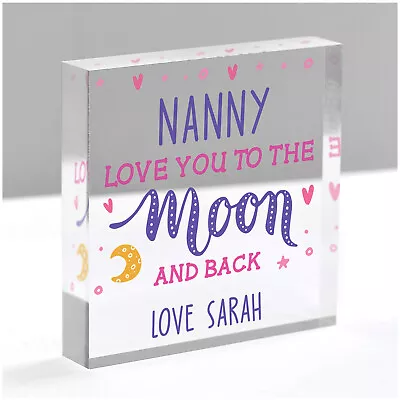 Nanny Love You To The Moon And Back PERSONALISED Nanny Mummy Granny Nana Gifts • £8.99