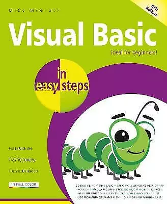 Visual Basic In Easy Steps: Updated For Visual Basic 2019 By Mike McGrath... • $4.29