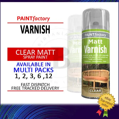 Varnish Matt Finish Spray Paint Aerosol Metal Wood Plastic Acrylic 400ml -1to12 • £6.49