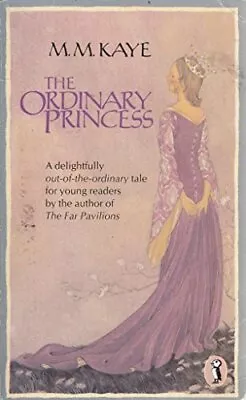 The Ordinary Princess (Puffin Books) By Kaye M. M. Paperback Book The Cheap • £3.49