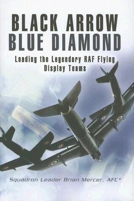 £4.81 • Buy Black Arrows Blue Diamonds: Leading The Legendary R... By Mercer, Brian Hardback