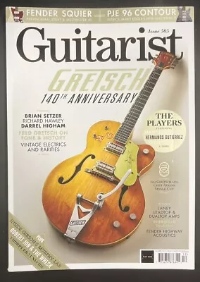 Guitarist Magazine Issue 505 Gretsch 140th Anniversary Fender Squier • $16.99