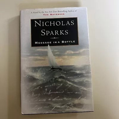 Message In A Bottle By Nicholas Sparks (1998 Hardcover) • $4.30