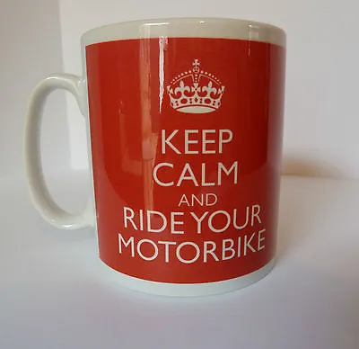 New Keep Calm And Ride Your Motorbike Gift Present Bike Mug Cup Carry On Dad Son • £9.99