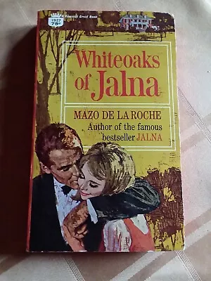 Whiteoaks Of Jalna - Mazo De La Roche (Fiction Romance) • $3.80