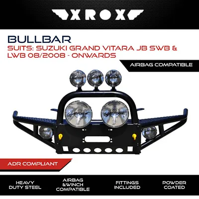 Xrox Bull Bar Fits Suzuki Grand Vitara JB SWB & LWB 08/2008-Onwards Heavy Duty • $1604.99