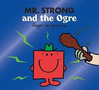 Mr. Strong And The Ogre By Adam Hargreaves 9780755500963 | Brand New • £4.99