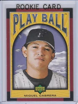 MIGUEL CABRERA ROOKIE CARD UD Baseball Play Ball Marlins Detroit Tigers RC  • $0.99