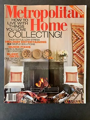 Metropolitan Home Magazine November/December 1995 1990's Lifestyle Recipes Ads • $13.99