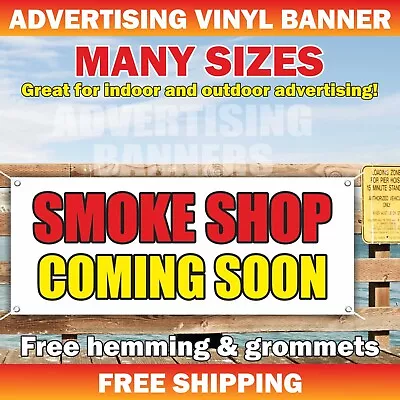 SMOKE SHOP COMING SOON Advertising Banner Vinyl Mesh Sign Vape Tobacco Cigarette • $29.95