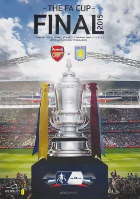 ARSENAL V ASTON VILLA 2015 FA CUP FINAL PROGRAMME • £6.99