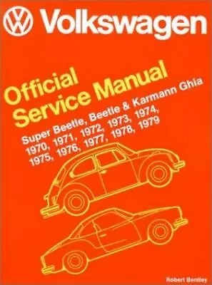 Volkswagen Official Service Manual Super Beetle Beetle And Karmann Ghia 1970 1 • $51.98