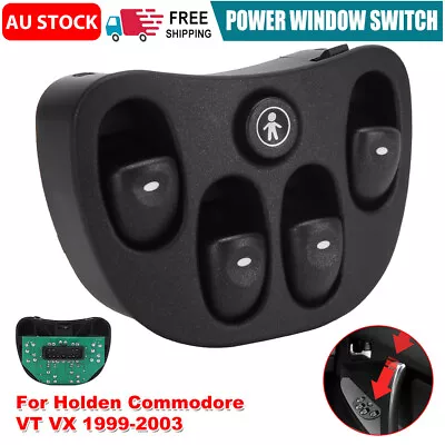 Master Power Window Switch For Holden Commodore/Statesman VT/VX/WH 97-2002 2003 • $24.45