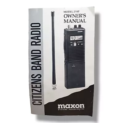 Maxon Citizens Band Radio CB Model 27-SP  Owner's Manual Instructions Only • $7.95