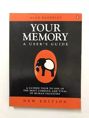 Your Memory: A User's Guide By Alan Baddeley (1994 Paperback) • $8.99