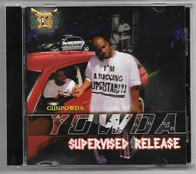 Gun-Powda Yowda - Supervised Release * 2006 * Las Vegas * Maybach Music Group *  • $30