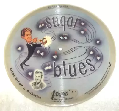 Vogue Picture Disc R707 Clyde McCoy Sugar Blues / Basin Street Blues 1946 78 Rpm • $12.95