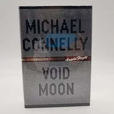 Michael Connelly  VOID MOON  Little Brown 2000  1st Edition  HC/DJ Signed • $39.99