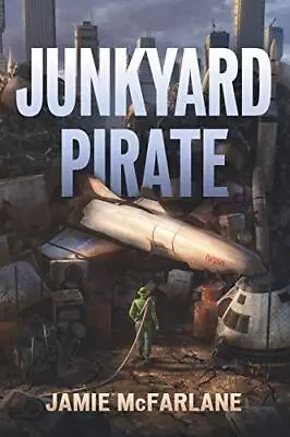 Junkyard Pirate: 1 McFarlane Jamie • £4.65