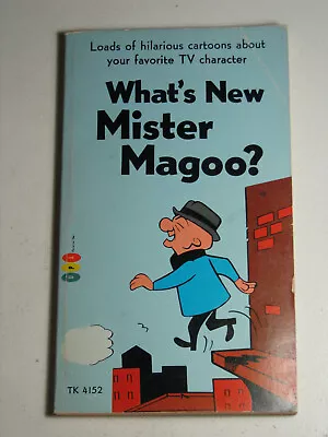 WHAT'S NEW MISTER MAGOO? Scholastic 1978 12th Printing Cartoons Pocket Size PB • $11.95