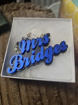  Mrs Bridges  Personalised Laser Cut Acrylic/plastic Double Layer Necklace  • £0.99