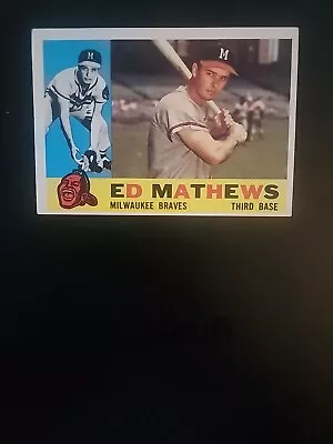 1960 Topps Baseball #420 Ed Eddie Mathews - Milwaukee Braves HoF • $10