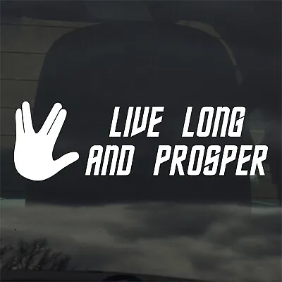 $3.99 • Buy Live Long And Prosper Vinyl Sticker Decal Spock Star Trek Car Truck Window