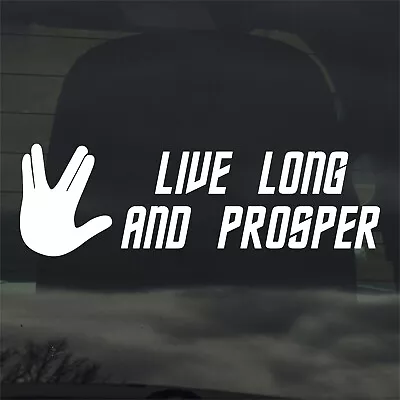 $3.99 • Buy Live Long And Prosper Vinyl Sticker Decal Spock Star Trek Car Truck Window