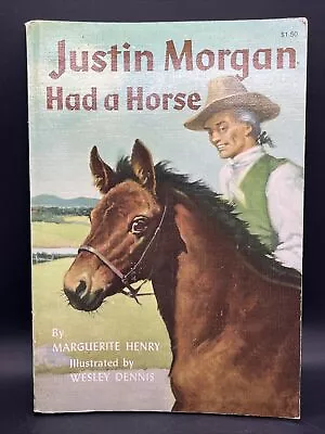 Justin Morgan Had A Horse By Marguerite Henry 1973 PB VTG • $9