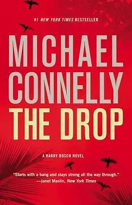 The Drop (A Harry Bosch Novel Band 15)   • $2.50