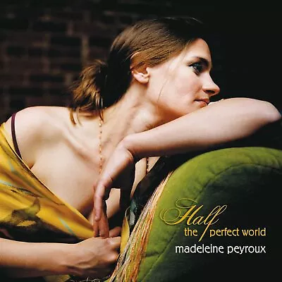 PEYROUXMADELEINE Half The Perfect World AudioCD • $9.91