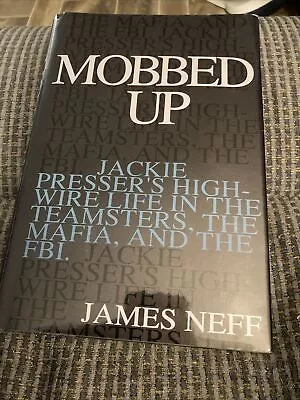 Mobbed Up By James Neff 1st HCDJ Like New • $5