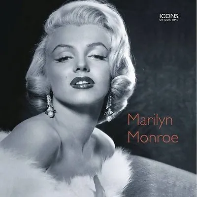 Marilyn Monroe  (Icons Of Our Time)Marie Clayton • £2.68