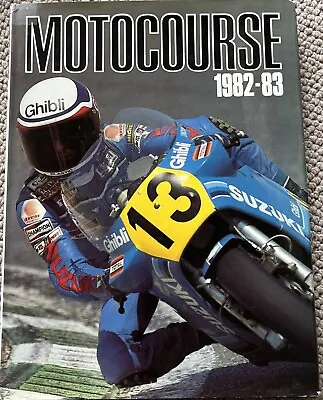 MOTOCOURSE 1982-83 Annual Motorcycle Road Racing Book Franco Uncini • $90